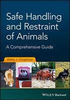   Safe Handling and Restraint of Animals