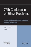  75th Conference on Glass Problems