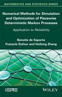 Numerical Methods for Simulation and Optimization of Piecewise Deterministic Markov Processes