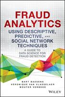   Fraud Analytics Using Descriptive, Predictive, and Social Network Techniques