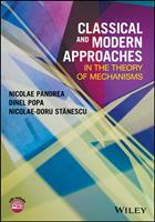   Classical and Modern Approaches in the Theory of Mechanisms