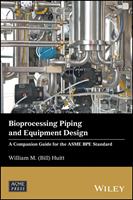   Bioprocessing Piping and Equipment Design