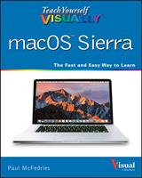   Teach Yourself VISUALLY macOS Sierra