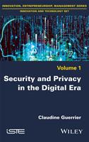   Security and Privacy in the Digital Era