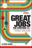   Great Jobs for Everyone 50 +, Updated Edition