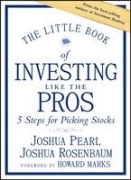   The Little Book of Investing Like the Pros