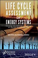   Life Cycle Assessment of Energy Systems