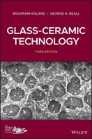   Glass-Ceramic Technology