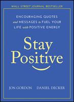   Stay Positive