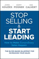   Stop Selling and Start Leading