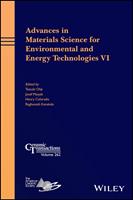   Advances in Materials Science for Environmental and Energy Technologies VI