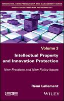   Intellectual Property and Innovation Protection