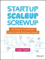   Startup, Scaleup, Screwup