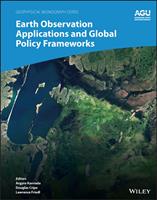   Earth Observation Applications and Global Policy Frameworks