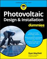   Photovoltaic Design & Installation For Dummies
