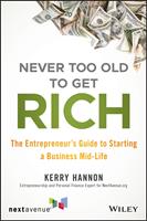 Never Too Old to Get Rich