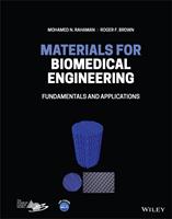   Materials for Biomedical Engineering