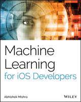   Machine Learning for iOS Developers