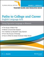   English Language Arts, Grade 11 Module 2, Florida Special Edition
