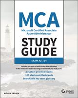   MCA Microsoft Certified Associate Azure Administrator Study Guide