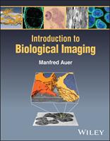   Introduction to Biological Imaging