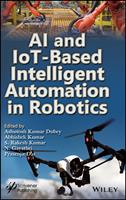 AI and IoT-Based Intelligent Automation in Robotics