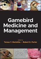   Gamebird Medicine and Management
