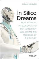   In Silico Dreams