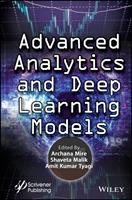   Advanced Analytics and Deep Learning Models