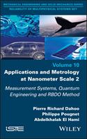   Applications and Metrology at Nanometer-Scale 2