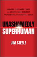   Unashamedly Superhuman