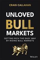   Unloved Bull Markets