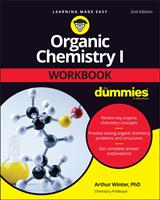   Organic Chemistry I Workbook For Dummies