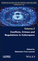   Conflicts, Crimes and Regulations in Cyberspace