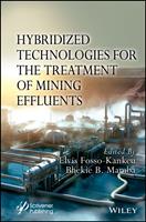Hybridized Technologies for the Treatment of Mining Effluents