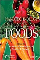   Nanotechnology in Functional Foods