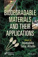   Biodegradable Materials and Their Applications