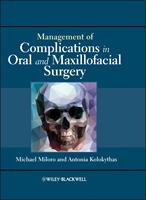   Management of Complications in Oral and Maxillofacial Surgery