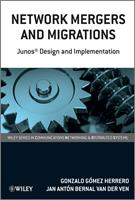   Network Mergers and Migrations
