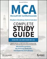   MCA Microsoft 365 Certified Associate Modern Desktop Administrator Complete Study Guide with 900 Practice Test Questions