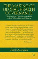 The Making of Global Health Governance