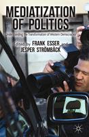   Mediatization of Politics