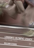   London's Olympic Legacy