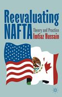   Reevaluating NAFTA