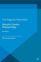  Nietzsche's Dynamic Metapsychology