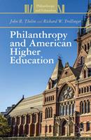   Philanthropy and American Higher Education