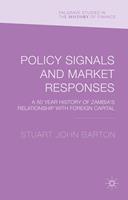   Policy Signals and Market Responses
