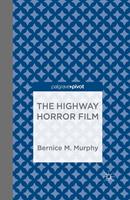   The Highway Horror Film