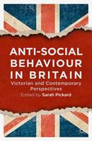   Anti-Social Behaviour in Britain