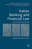   Italian Banking and Financial Law: Intermediaries and Markets